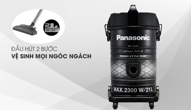 Máy hút bụi công nghiệp Panasonic MC-YL637SN49 làm sạch triệt để với đầu hút 2 bước